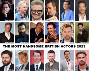 The Most Handsome British Actors 2023
