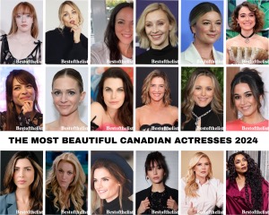 The Most Beautiful Canadian Actresses 2024