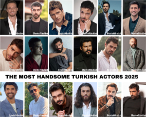 The Most Handsome Turkish Actors 2025