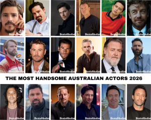 The Most Handsome Australian Actors 2026