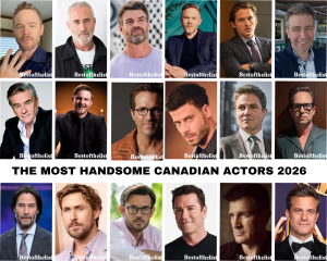 The Most Handsome Canadian Actors 2026