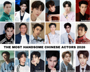 The Most Handsome Chinese Actors 2026